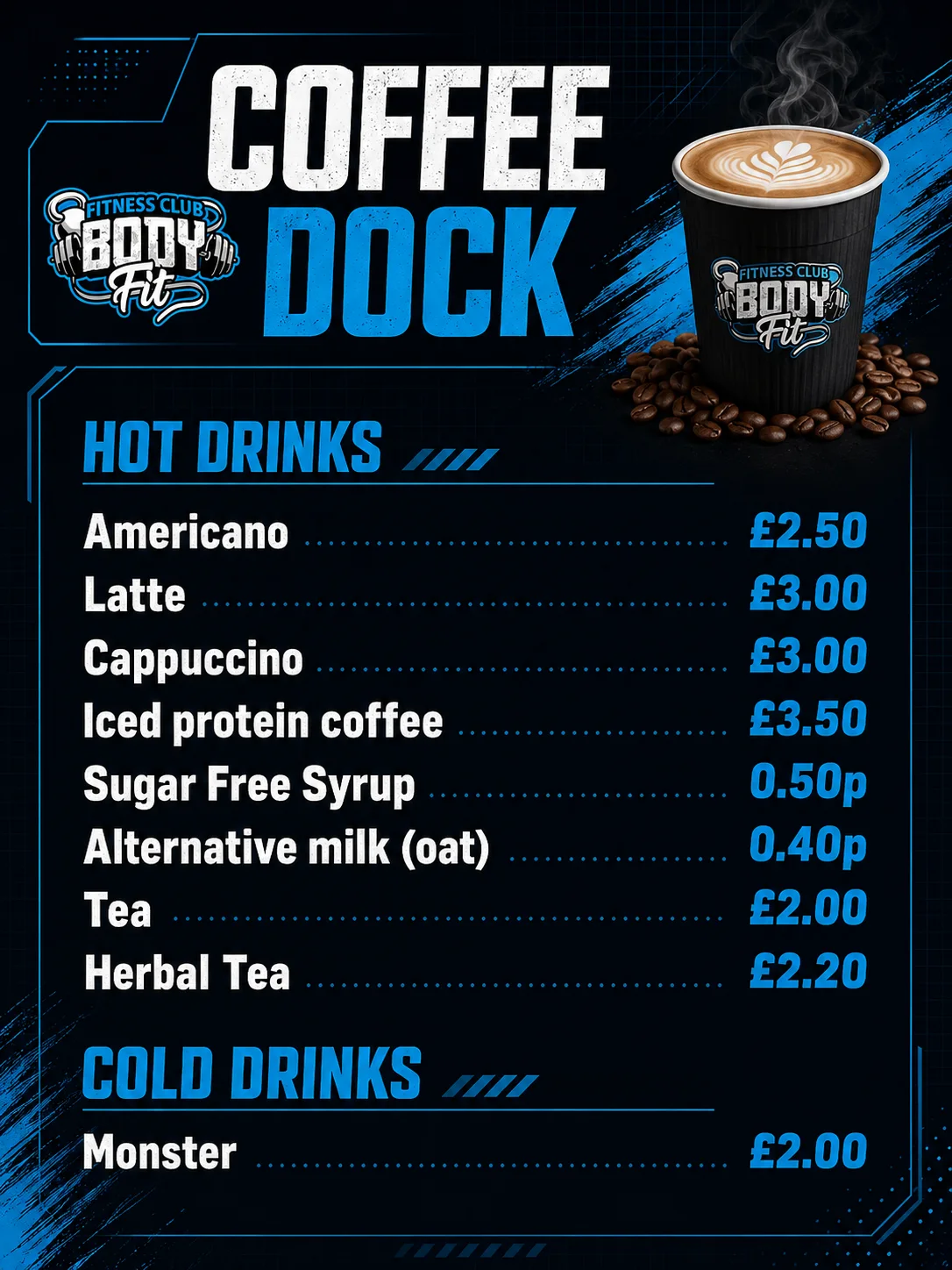Coffee Dock menu poster listing hot drinks, iced protein coffee, add-ons, and Monster cans